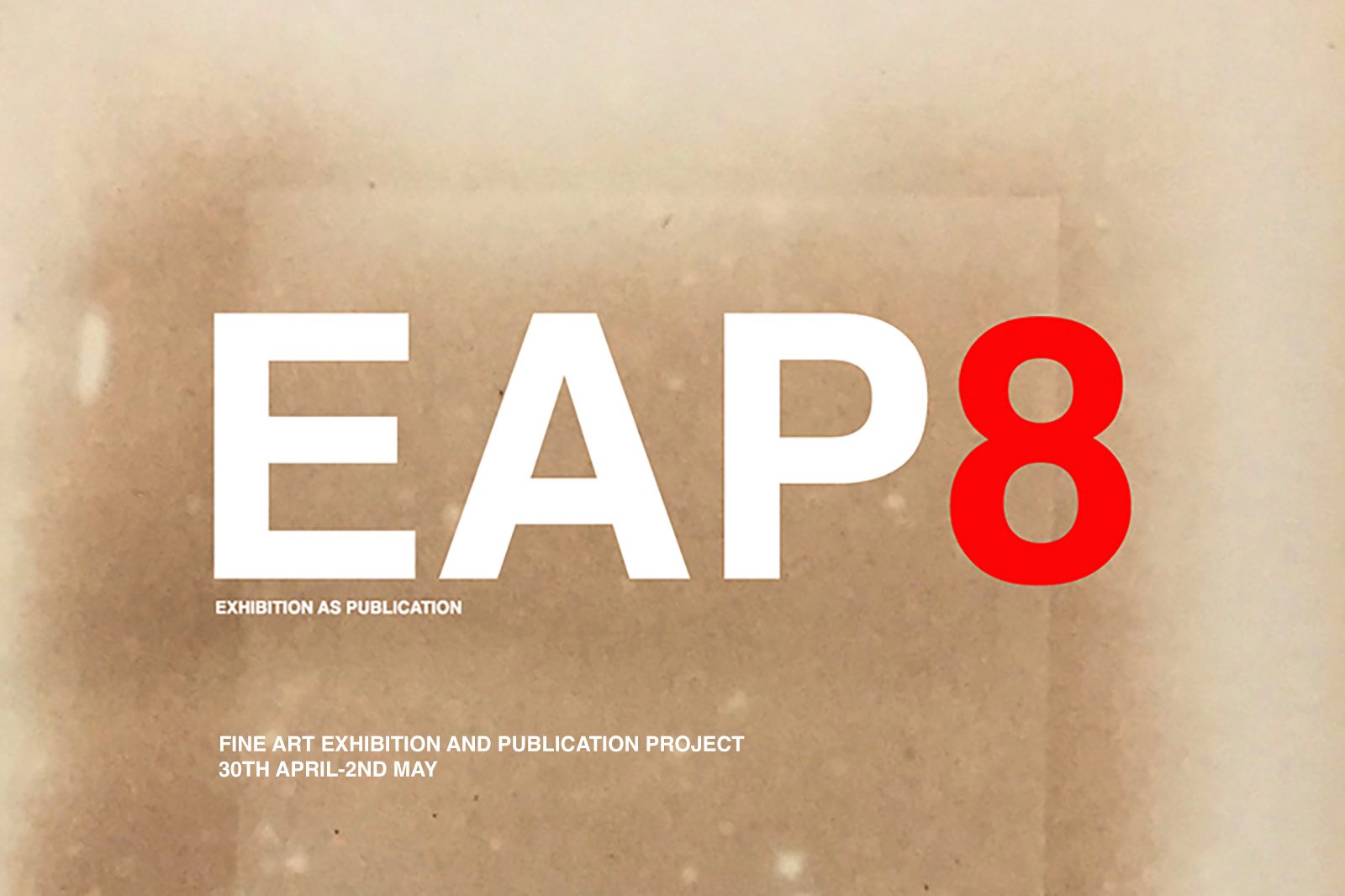 EAP8: Exhibition as Publication