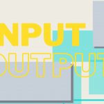 Lobby: INPUT OUTPUT Publication as Exhibition